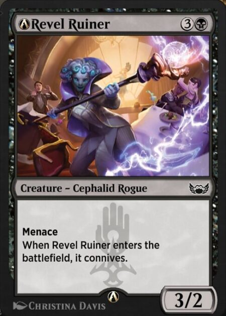 A-Revel Ruiner - Menace (This creature can't be blocked except by two or more creatures.)