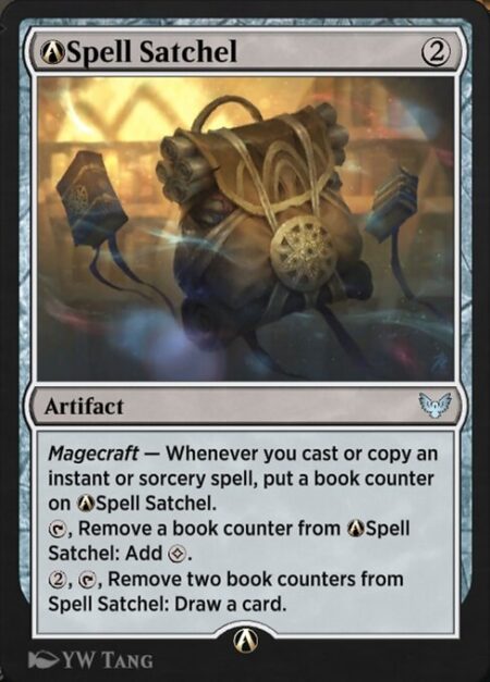 A-Spell Satchel - Magecraft — Whenever you cast or copy an instant or sorcery spell