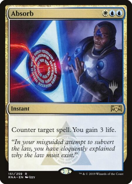 Absorb - Counter target spell. You gain 3 life.