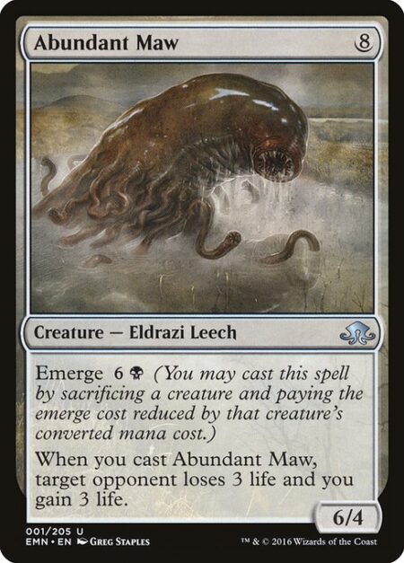 Abundant Maw - Emerge {6}{B} (You may cast this spell by sacrificing a creature and paying the emerge cost reduced by that creature's mana value.)