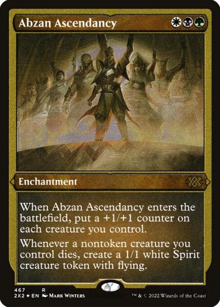 Abzan Ascendancy - When Abzan Ascendancy enters the battlefield