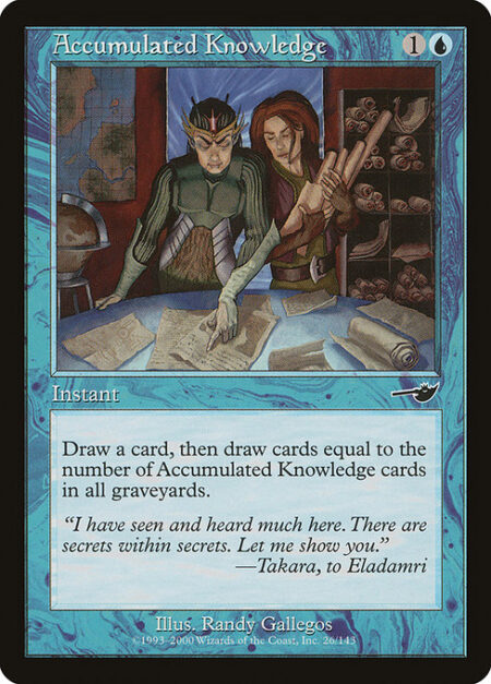 Accumulated Knowledge - Draw a card