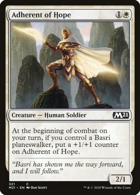 Adherent of Hope - At the beginning of combat on your turn