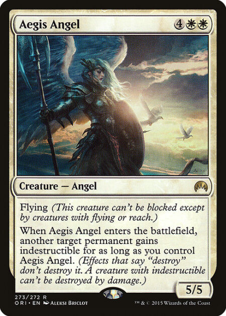 Aegis Angel - Flying (This creature can't be blocked except by creatures with flying or reach.)