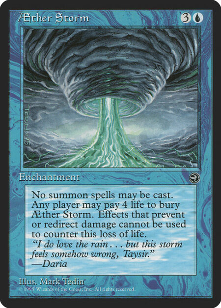 Aether Storm - Creature spells can't be cast.