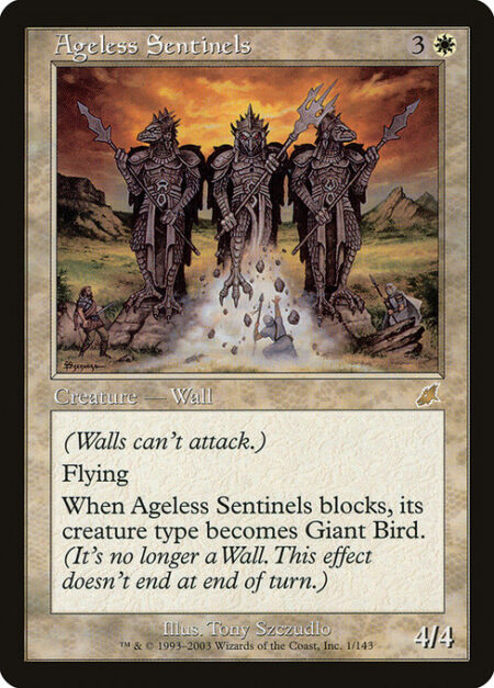 Ageless Sentinels - Defender (This creature can't attack.)