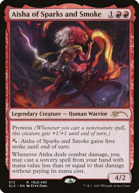 Aisha of Sparks and Smoke - Prowess (Whenever you cast a noncreature spell