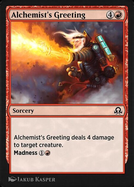 Alchemist's Greeting - Alchemist's Greeting deals 4 damage to target creature.
