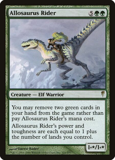 Allosaurus Rider - You may exile two green cards from your hand rather than pay this spell's mana cost.