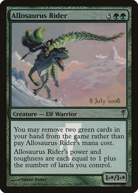Allosaurus Rider - You may exile two green cards from your hand rather than pay this spell's mana cost.
