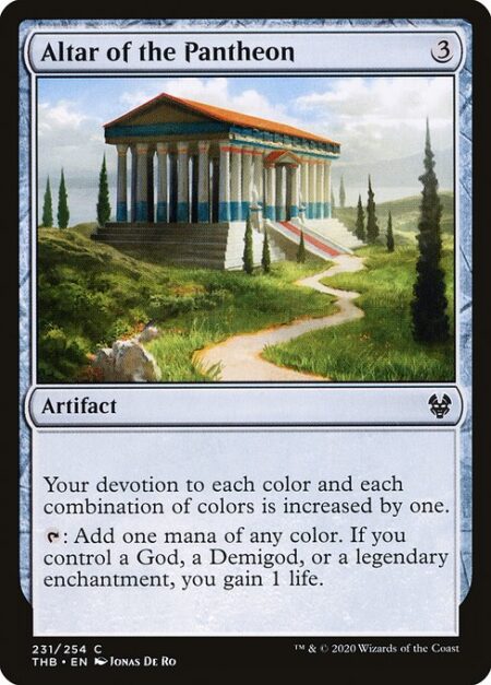 Altar of the Pantheon - Your devotion to each color and each combination of colors is increased by one.