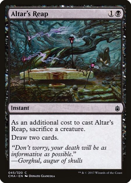 Altar's Reap - As an additional cost to cast this spell