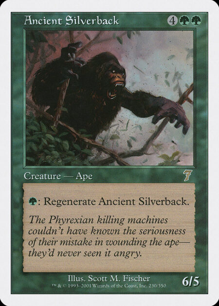 Ancient Silverback - {G}: Regenerate Ancient Silverback. (The next time this creature would be destroyed this turn