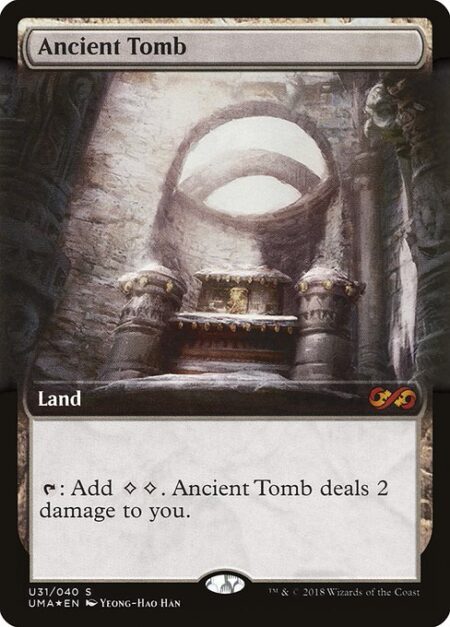 Ancient Tomb - {T}: Add {C}{C}. Ancient Tomb deals 2 damage to you.