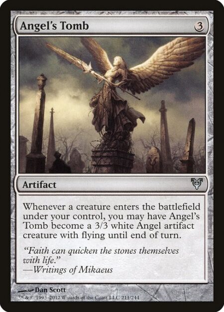 Angel's Tomb - Whenever a creature enters the battlefield under your control
