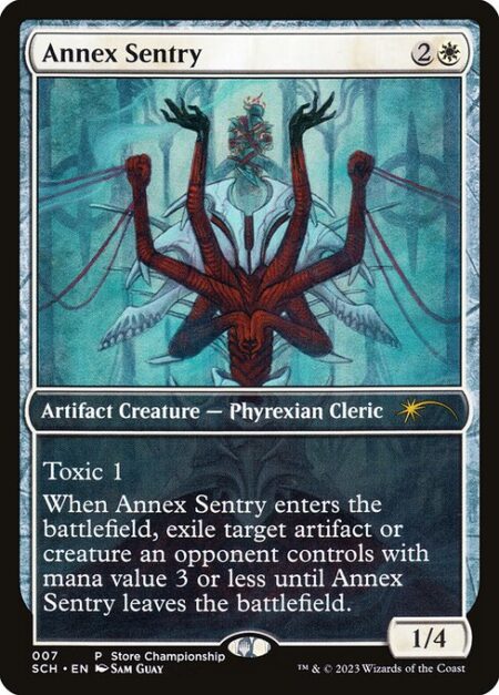 Annex Sentry - Toxic 1 (Players dealt combat damage by this creature also get a poison counter.)