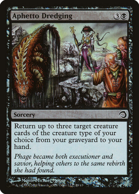 Aphetto Dredging - Return up to three target creature cards of the creature type of your choice from your graveyard to your hand.