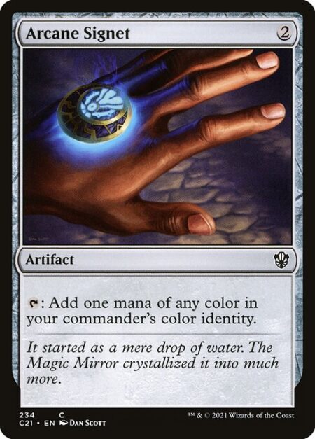 Arcane Signet - {T}: Add one mana of any color in your commander's color identity.