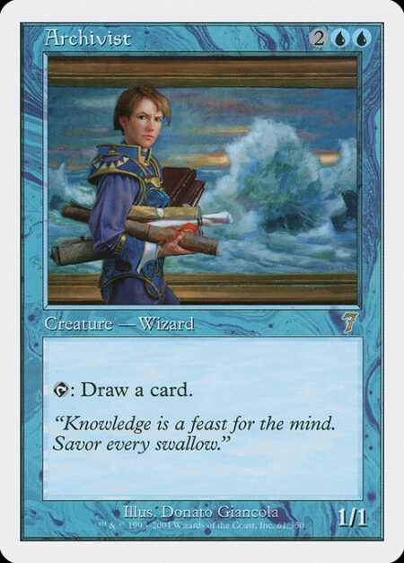 Archivist - {T}: Draw a card.