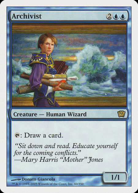 Archivist - {T}: Draw a card.