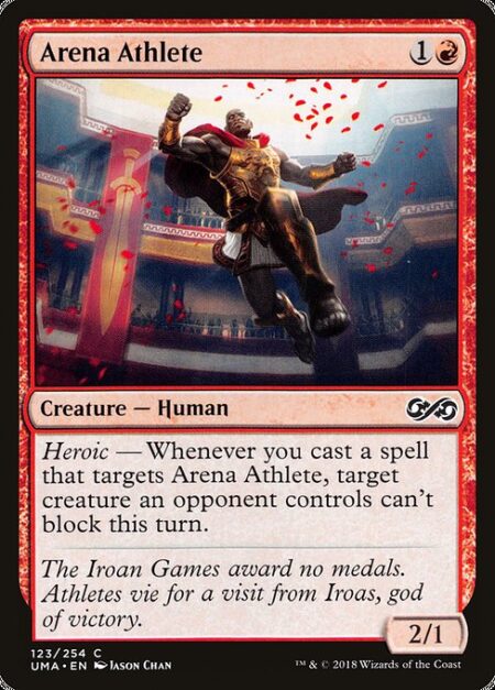 Arena Athlete - Heroic — Whenever you cast a spell that targets Arena Athlete