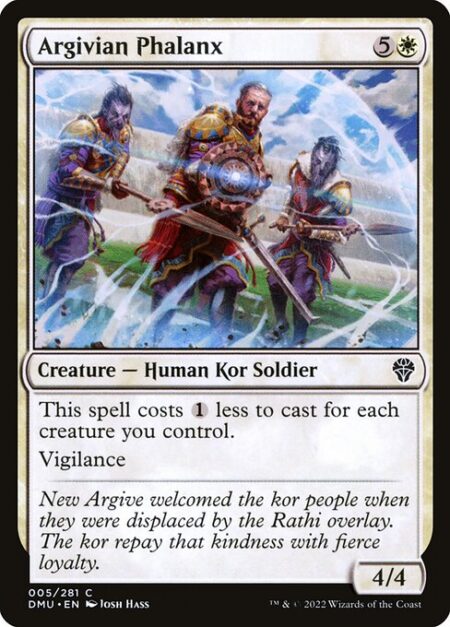 Argivian Phalanx - This spell costs {1} less to cast for each creature you control.