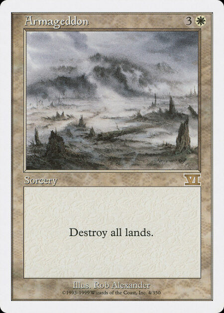 Armageddon - Destroy all lands.