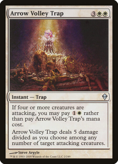 Arrow Volley Trap - If four or more creatures are attacking