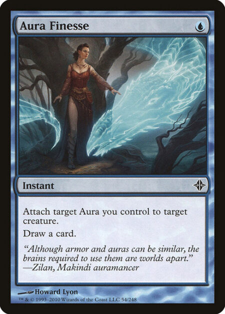 Aura Finesse - Attach target Aura you control to target creature.