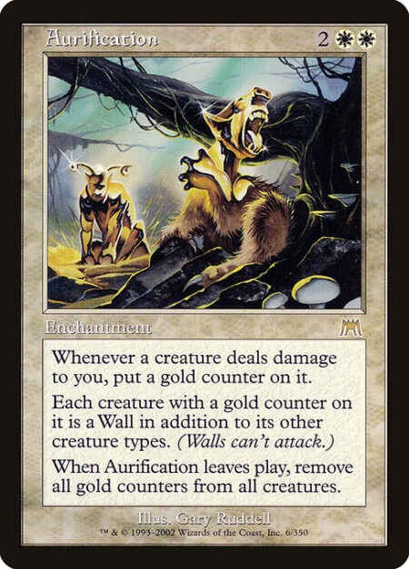 Aurification - Whenever a creature deals damage to you