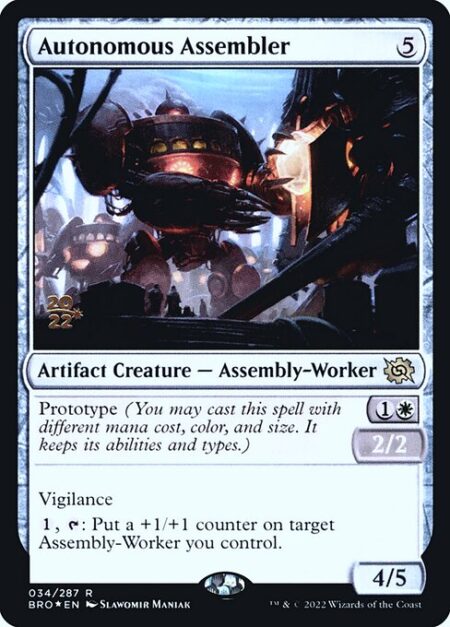 Autonomous Assembler - Prototype {1}{W} — 2/2 (You may cast this spell with different mana cost