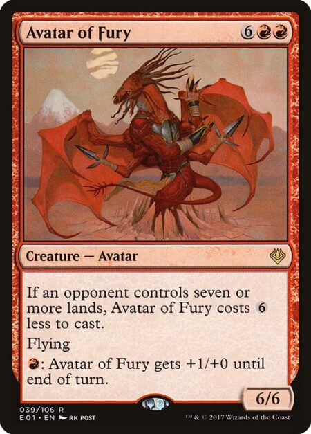Avatar of Fury - If an opponent controls seven or more lands