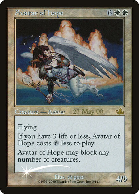 Avatar of Hope - If you have 3 or less life