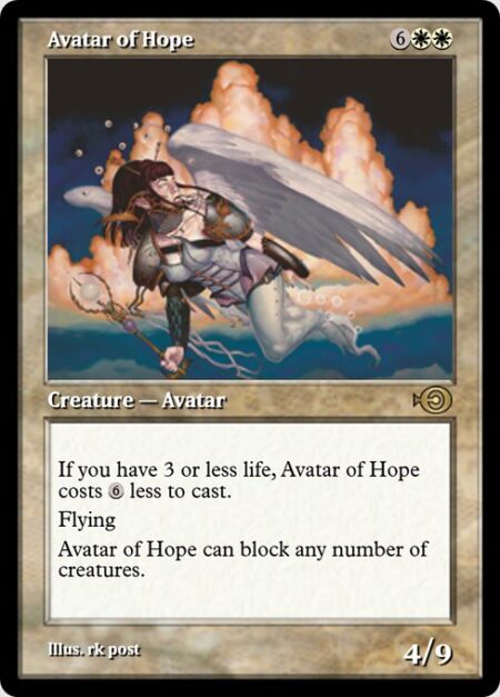 Avatar of Hope - If you have 3 or less life