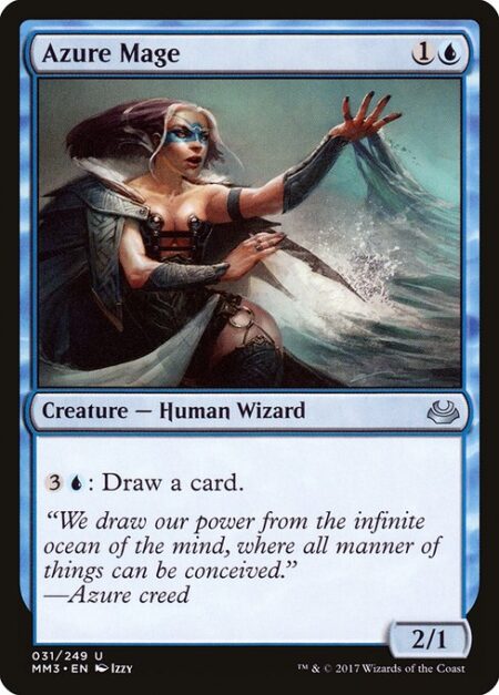 Azure Mage - {3}{U}: Draw a card.