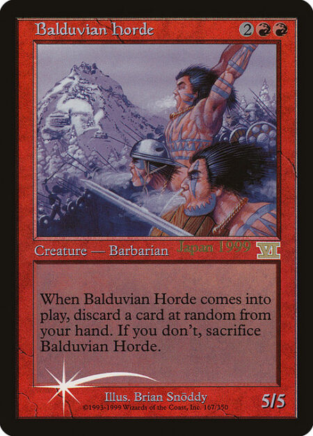 Balduvian Horde - When Balduvian Horde enters the battlefield