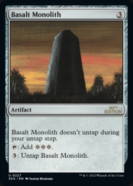 Basalt Monolith - Basalt Monolith doesn't untap during your untap step.