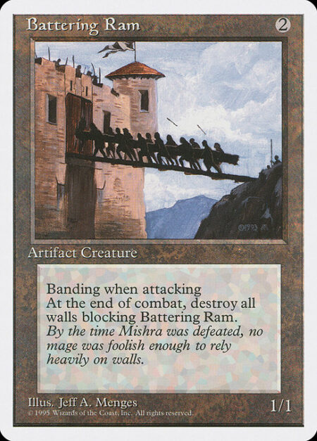 Battering Ram - At the beginning of combat on your turn