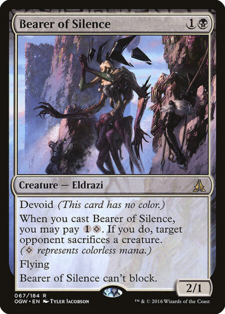 Bearer of Silence - Devoid (This card has no color.)