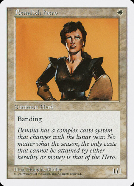 Benalish Hero - Banding (Any creatures with banding