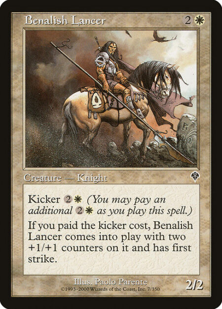 Benalish Lancer - Kicker {2}{W} (You may pay an additional {2}{W} as you cast this spell.)