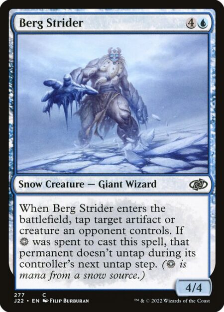 Berg Strider - When Berg Strider enters the battlefield