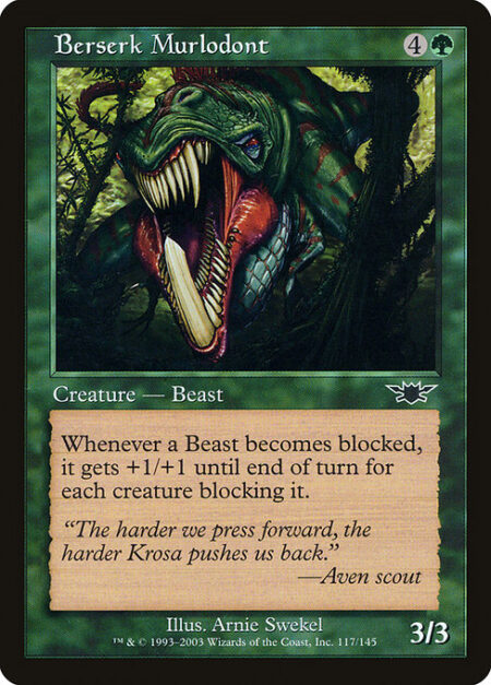 Berserk Murlodont - Whenever a Beast becomes blocked