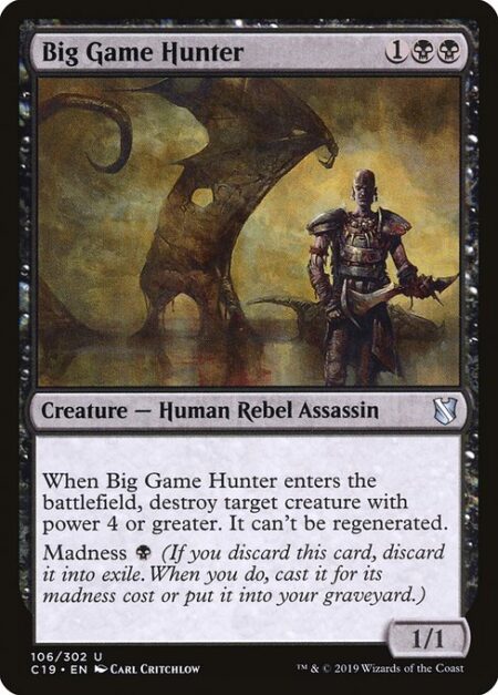 Big Game Hunter - When Big Game Hunter enters