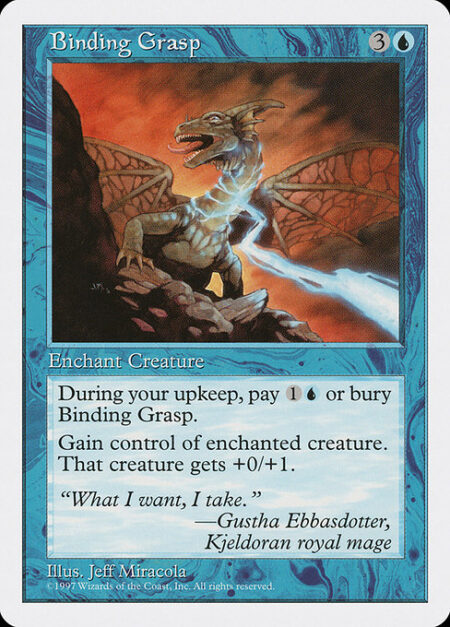 Binding Grasp - Enchant creature