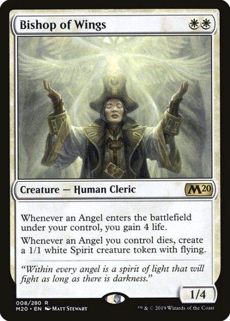 Bishop of Wings - Whenever an Angel enters the battlefield under your control