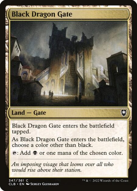 Black Dragon Gate - Black Dragon Gate enters the battlefield tapped.