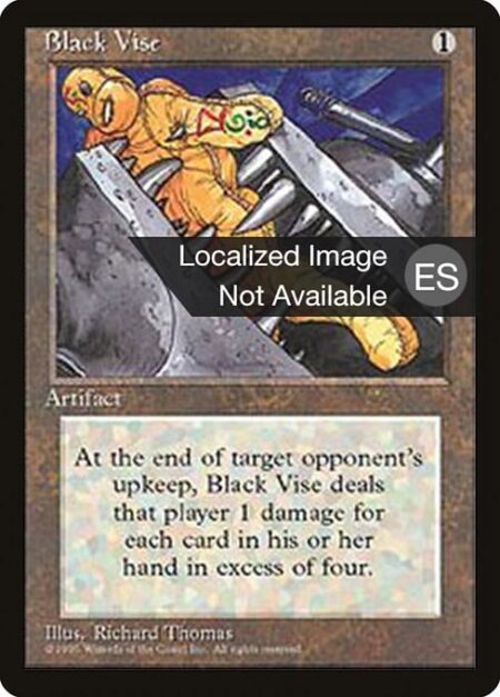 Black Vise - As Black Vise enters the battlefield