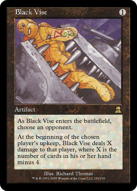 Black Vise - As Black Vise enters the battlefield