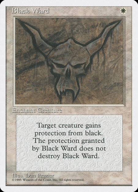 Black Ward - Enchant creature